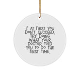 Funny Doctor Christmas Circle Ornament Gifts from Friends for Family - Image 1